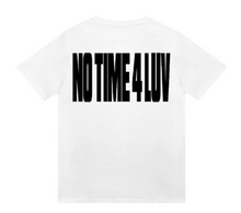 Load image into Gallery viewer, Corteiz No Time 4 Luv Tee White
